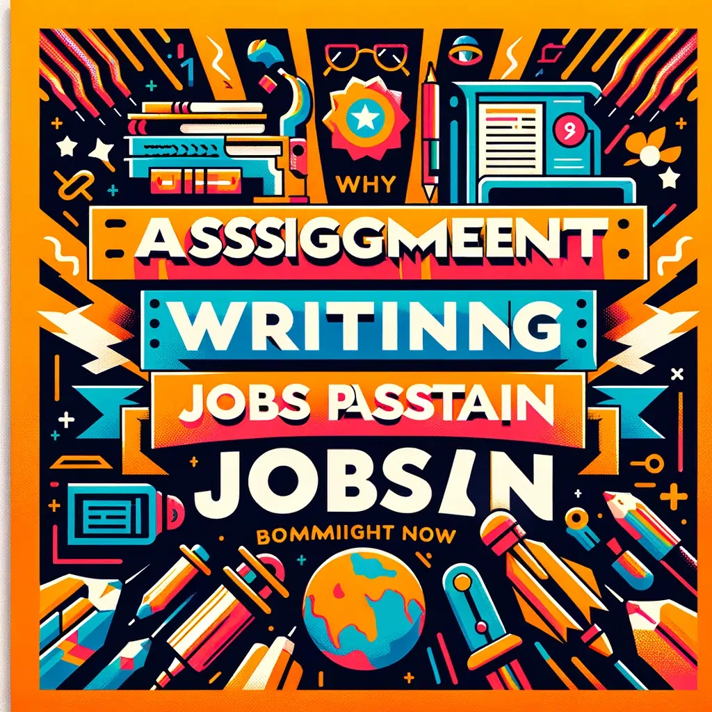 A vibrant, featuring bold text"Assignment Writing Jobs in Pakistan," surrounded by globes, and digital tools, symbolizing the growing trend in digital jobs
